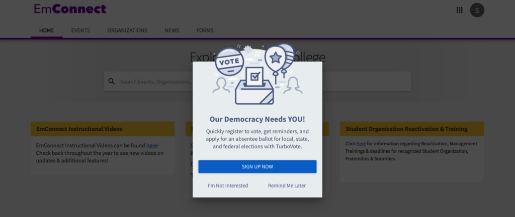 A pop-up appears the first time a students faculty, or staff logs-in to emConnect asking them to register to vote, get reminders, and apply for absentee ballots. Screenshot from emConnect. 